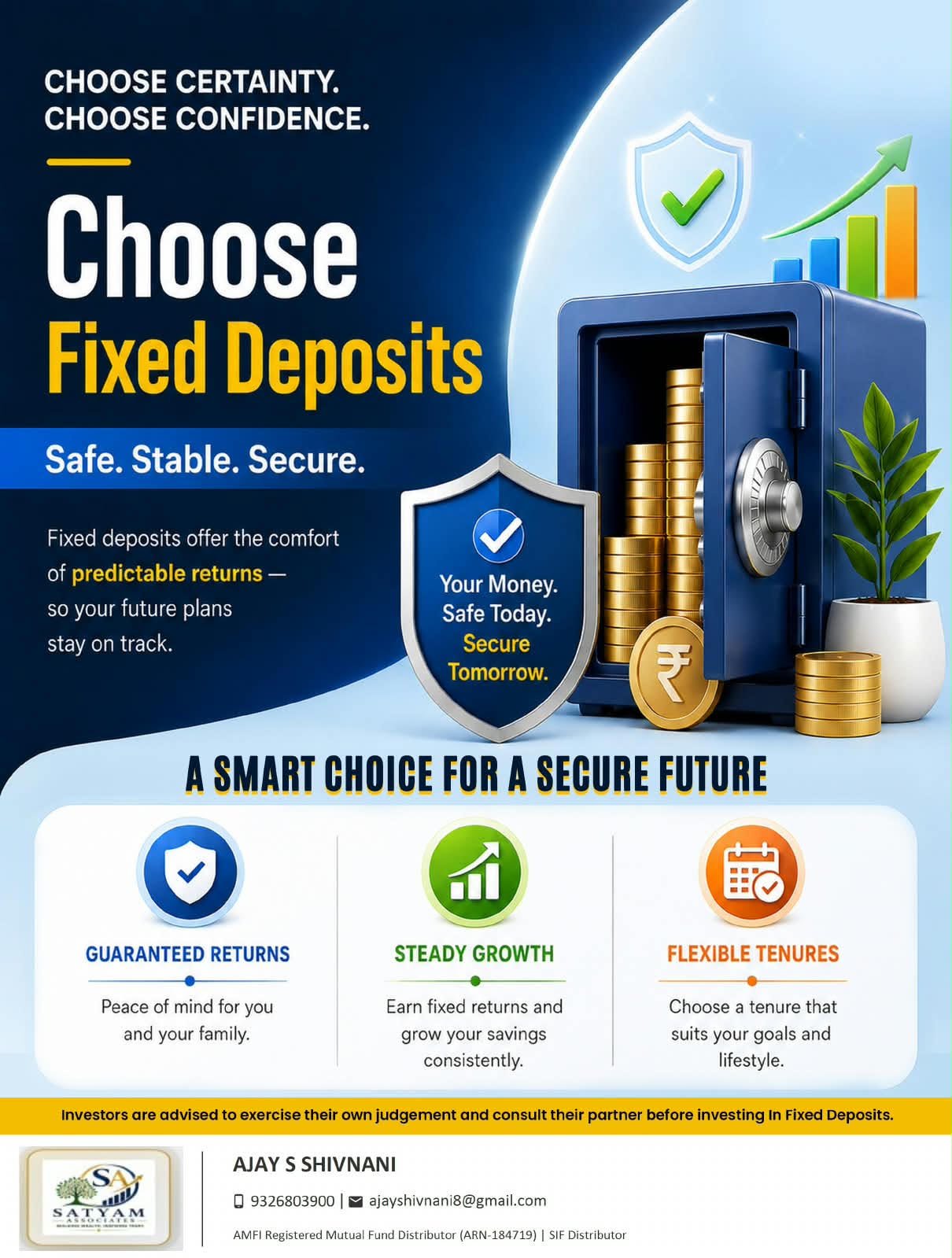 Choose Fixed Deposits - Safe. Stable. Secure.